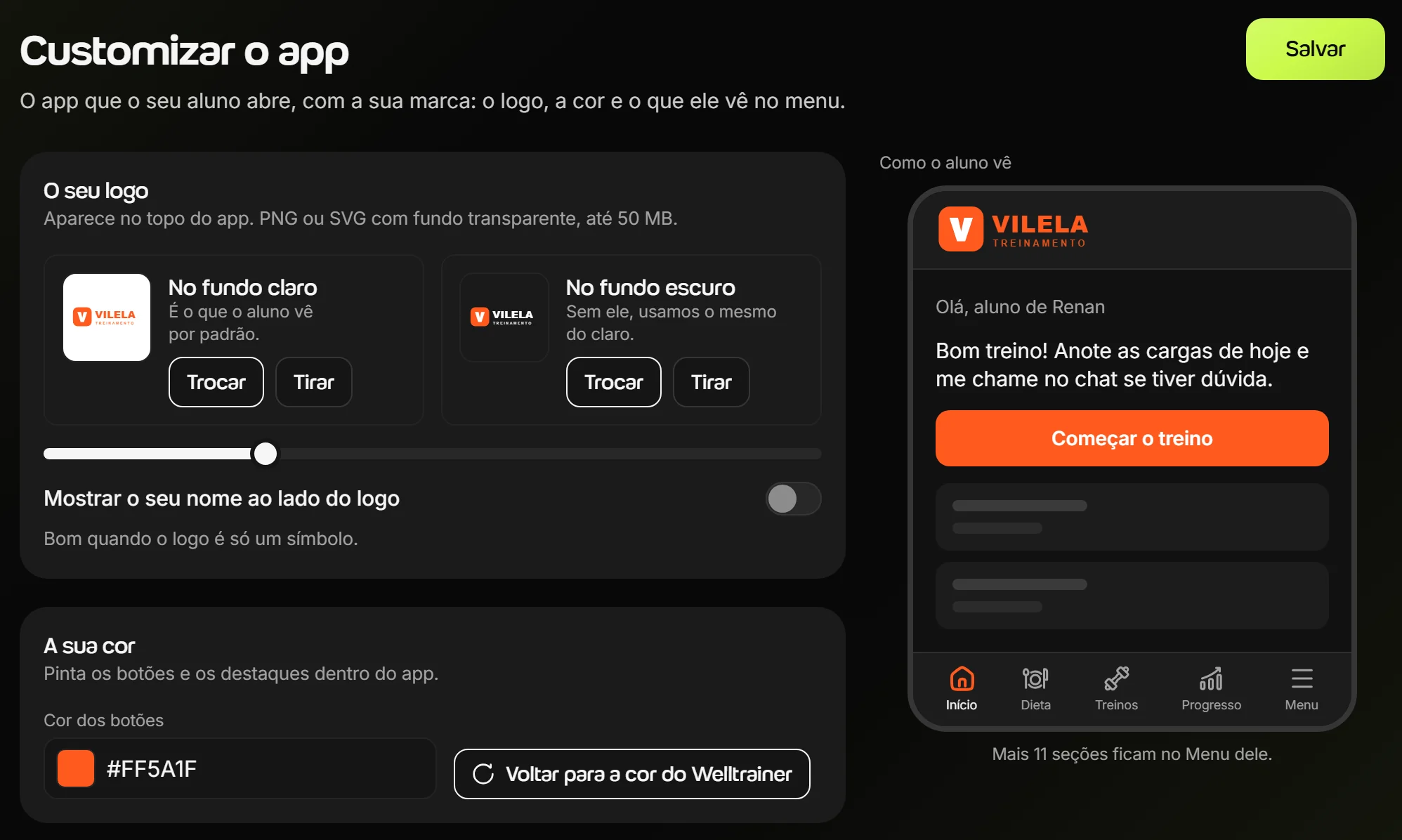 Tela Customizar o app do Welltrainer com o logo de exemplo Vilela Treinamento, a cor laranja dos botões e a prévia Como o aluno vê, com a mensagem de boas-vindas e o botão Começar o treino