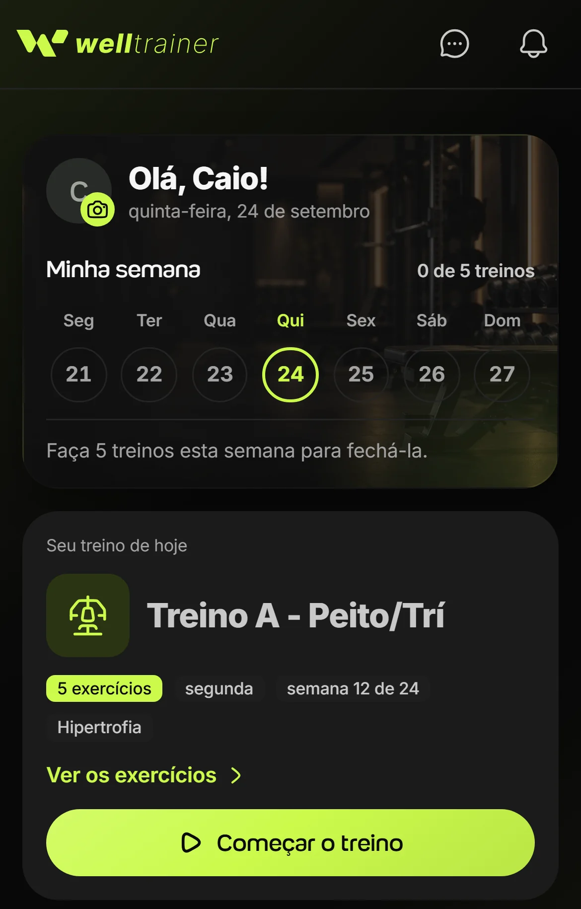 Tela inicial do app do aluno no Welltrainer, com o treino do dia em destaque e o botão Começar o treino