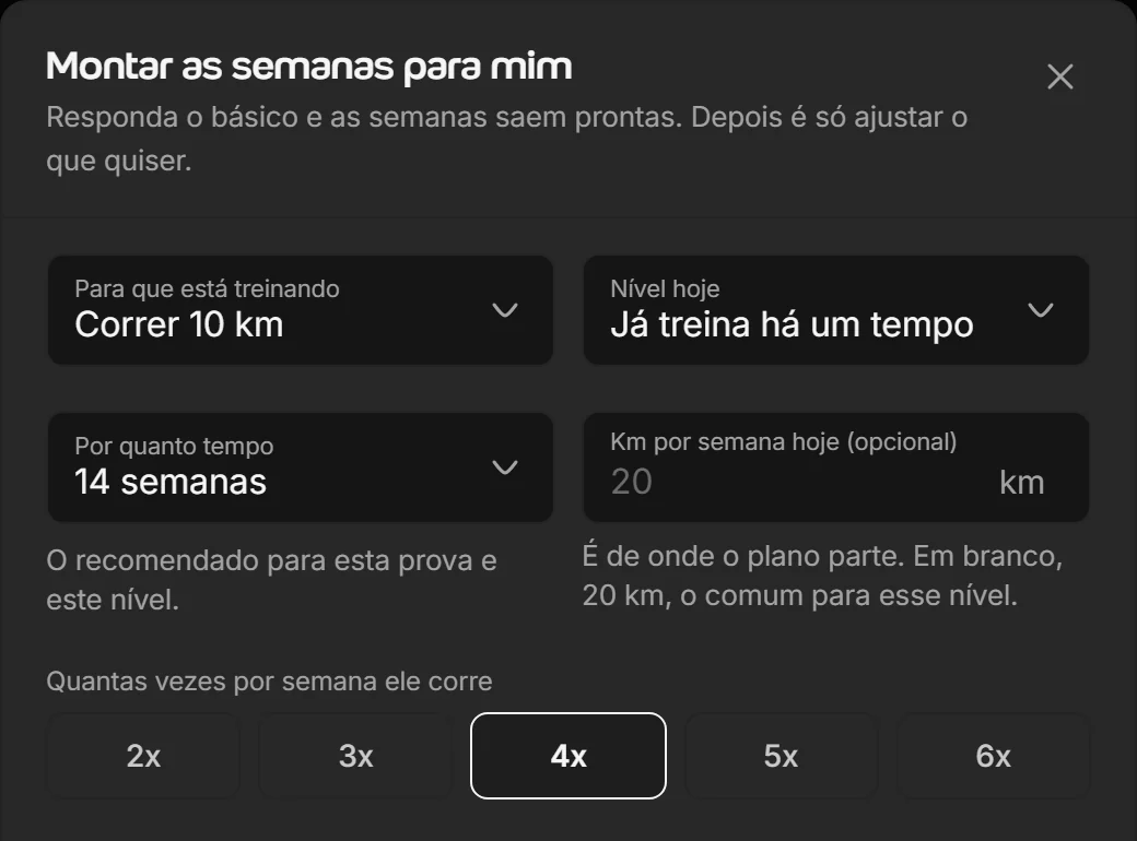 Janela Montar as semanas para mim no Welltrainer, com a prova, o nível do aluno, o prazo, os km por semana e quantas vezes por semana ele corre