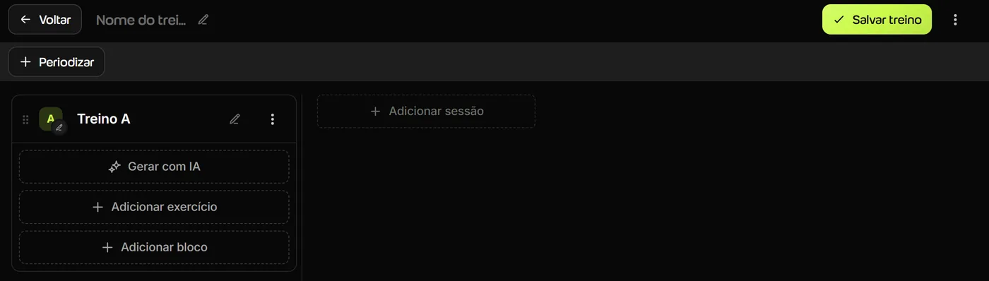 Construtor de treino da Welltrainer com os botões Voltar, Salvar treino e Periodizar, a sessão Treino A com Gerar com IA, Adicionar exercício e Adicionar bloco, e Adicionar sessão