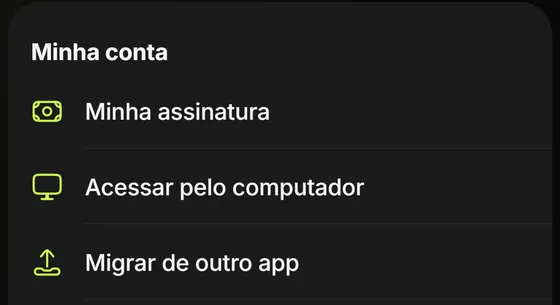 Menu do app Welltrainer no celular, grupo Minha conta, com Minha assinatura, Acessar pelo computador e Migrar de outro app