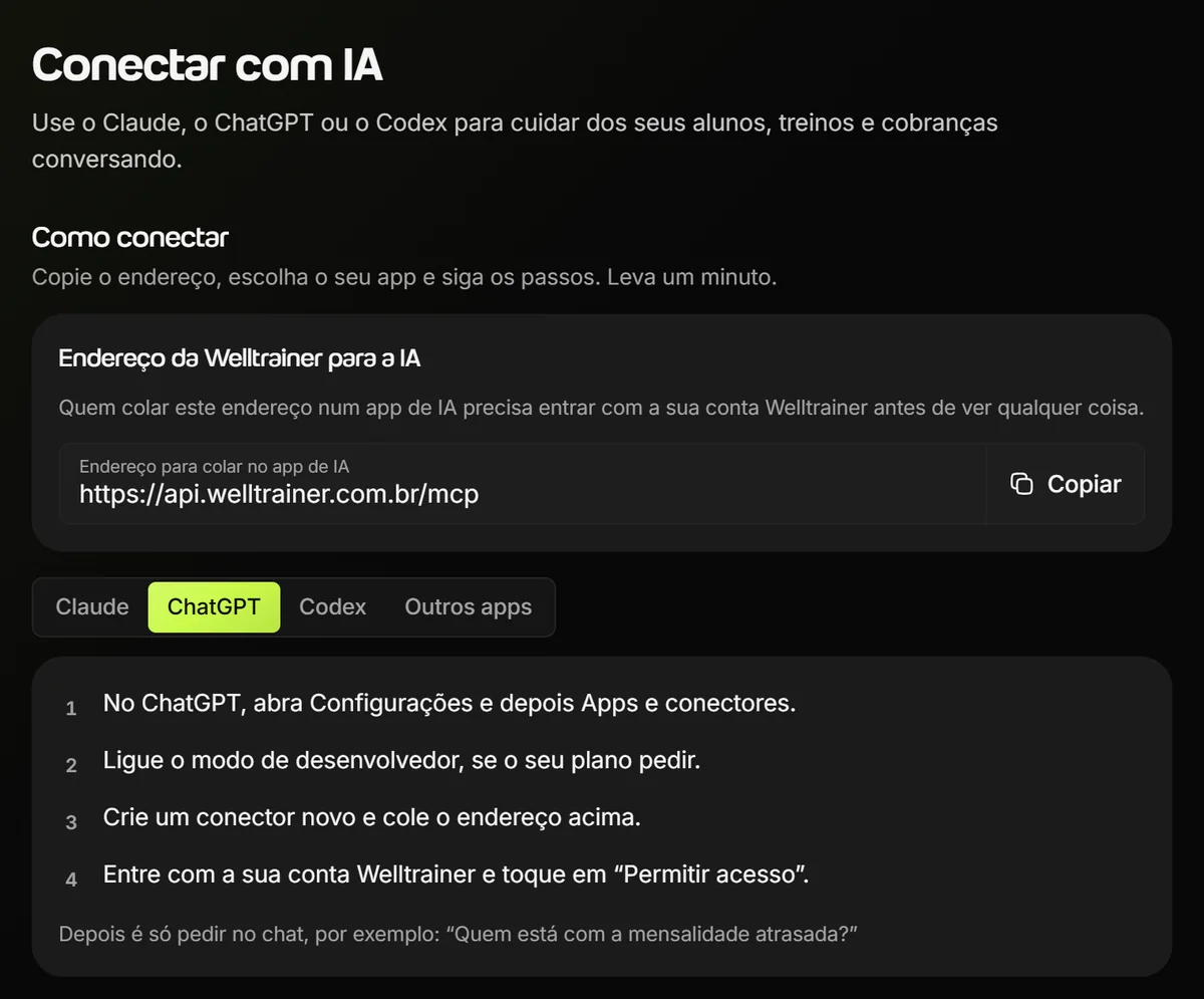 Tela Conectar com IA da Welltrainer com o endereço para colar no app de IA, o botão Copiar e o passo a passo do ChatGPT: abrir Configurações e Apps e conectores, criar um conector, colar o endereço e tocar em Permitir acesso