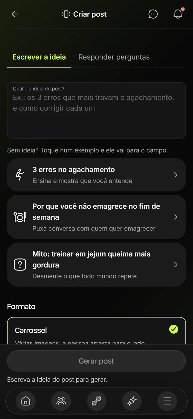 Tela Criar post no celular, com as abas Escrever a ideia e Responder perguntas, o campo Qual é a ideia do post, três exemplos de ideia e o formato Carrossel marcado
