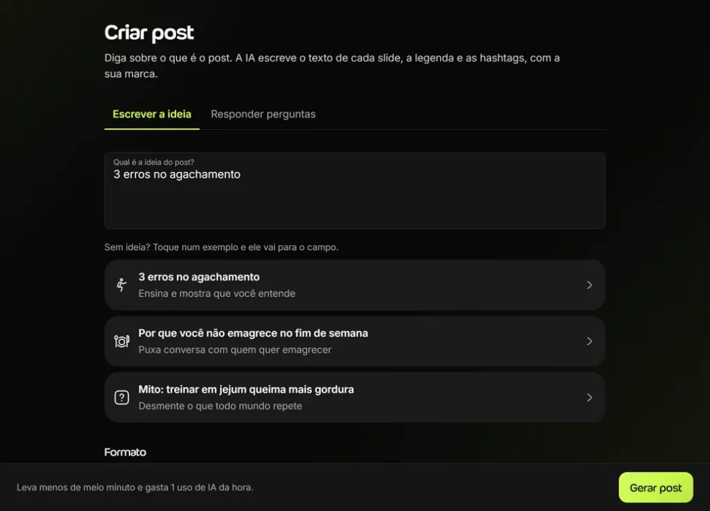 Tela Criar post do Criador de posts da Welltrainer, com a ideia 3 erros no agachamento escrita no campo e três exemplos de ideia para tocar