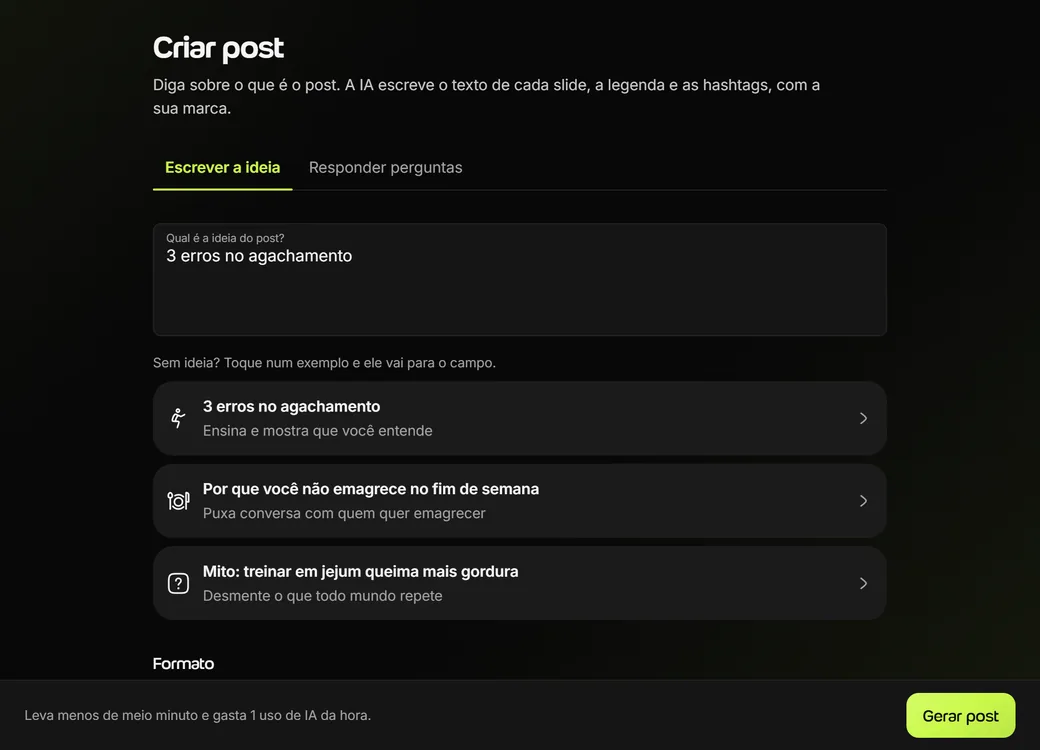 Tela Criar post do Welltrainer com a ideia 3 erros no agachamento escrita, os exemplos de ideia prontos e o botão Gerar post