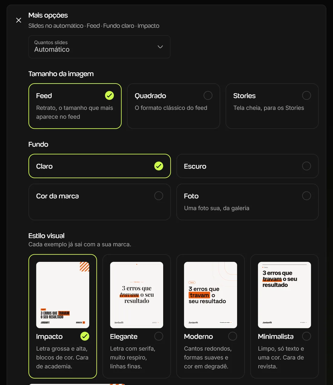 Mais opções do Criador de posts: quantos slides, tamanho da imagem em Feed, Quadrado ou Stories, fundo e estilo visual