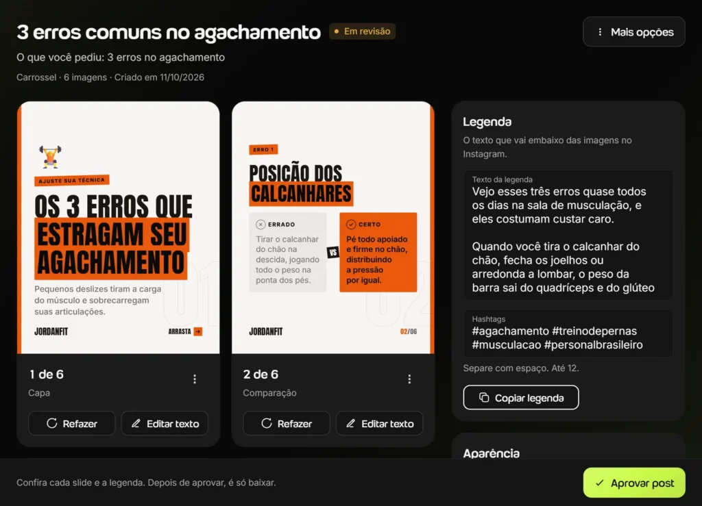 Quadro do post no Criador de posts da Welltrainer: carrossel de 6 imagens sobre erros no agachamento, com Refazer e Editar texto em cada slide, a legenda, as hashtags e o botão Aprovar post
